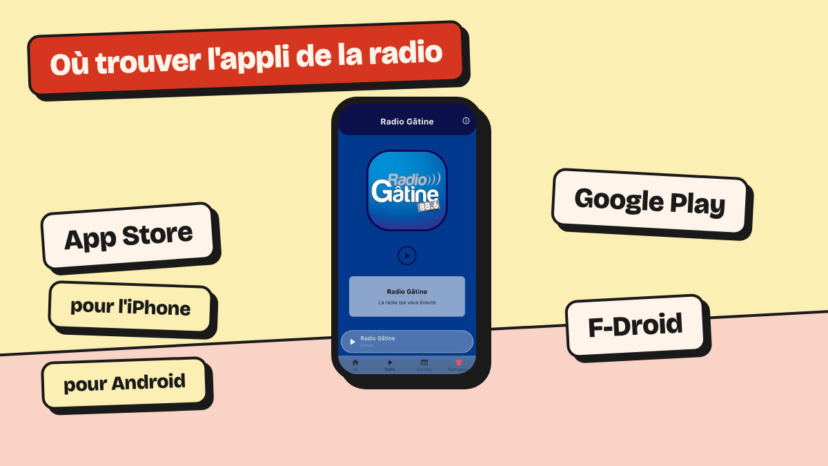 L’application de la radio sur l’App Store, Google Play et F-Droid